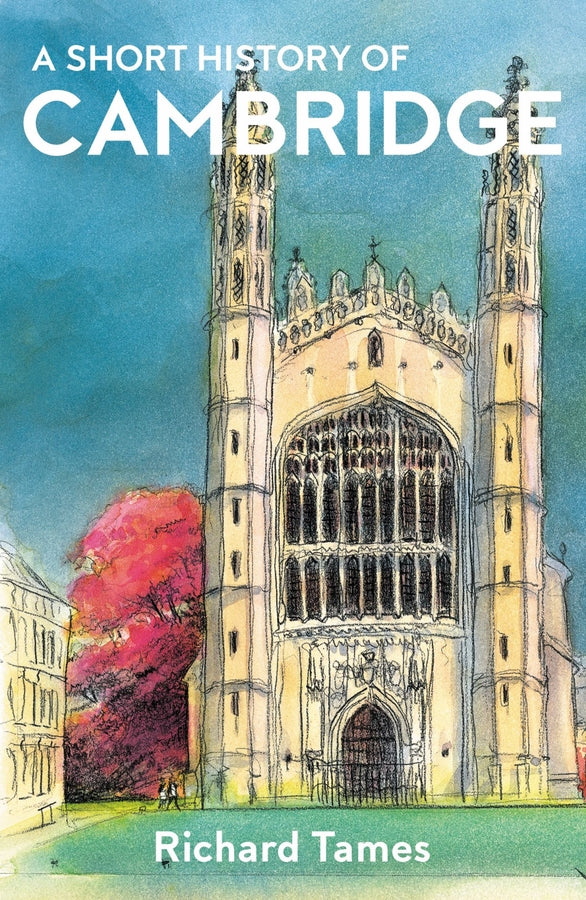 A Short History of Cambridge, New Edition cover
