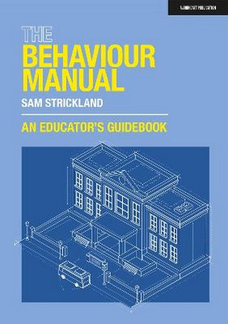 The Behaviour Manual: An Educator's Guidebook cover