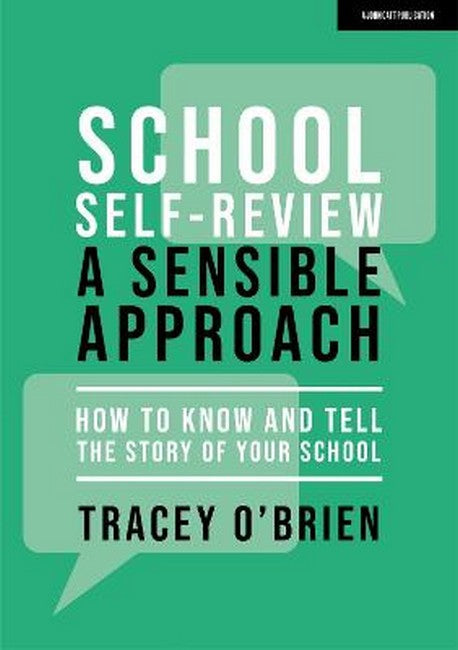School self-review - a sensible approach: How to know and tell the story of your school cover