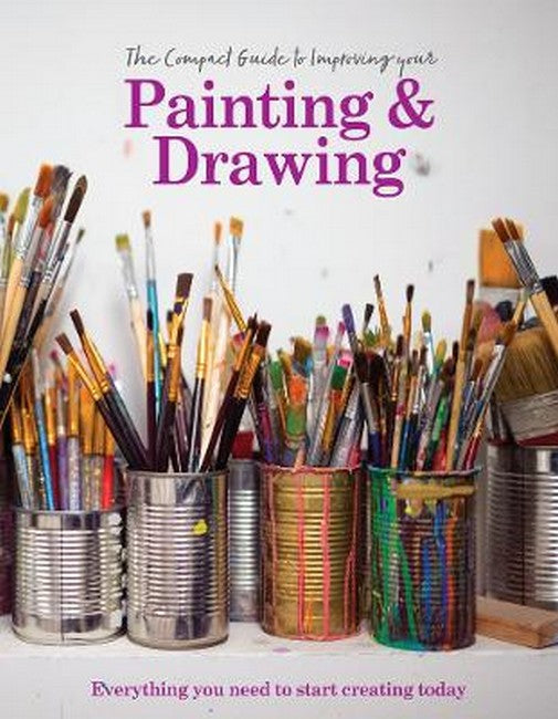 The Compact Guide to Improving your Painting and Drawing cover