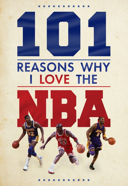 101 Reasons Why I Love the NBA cover