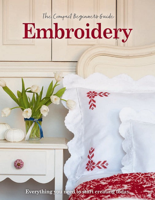 The Compact Beginner's Guide to Embroidery cover