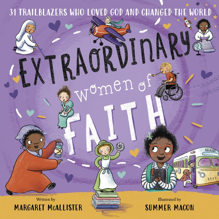 Extraordinary Women of Faith: 31 Trailblazers Who Loved God and Changed the World cover