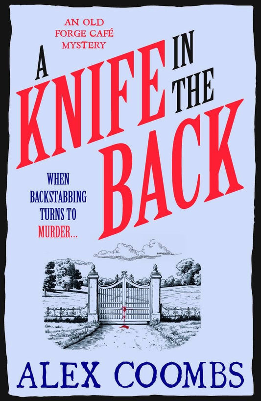 Knife in the Back: An Old Forge Cafe Mystery