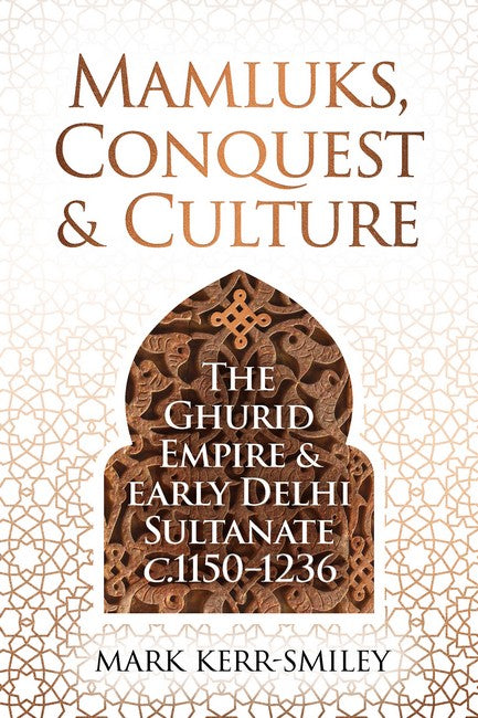 Mamluks, Conquest and Culture cover