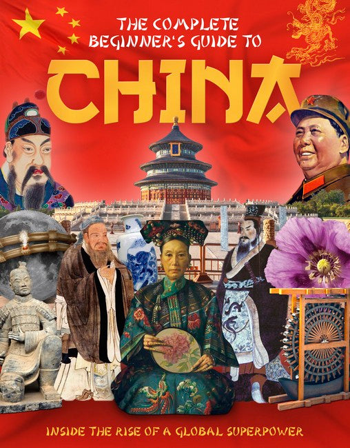 The Complete Beginner's Guide to China cover