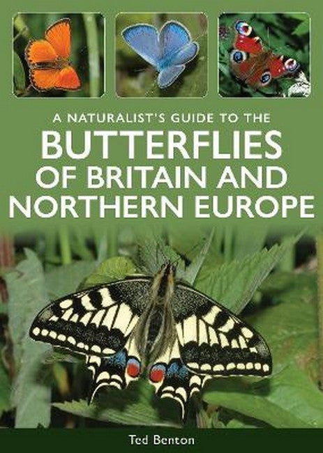 A Naturalist's Guide to the Butterflies of Britain & Northern Europe cover