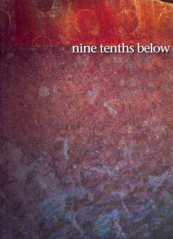 Nine Tenths Below cover