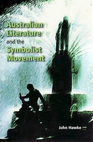 Australian Writing and the Symbolist Legacy cover