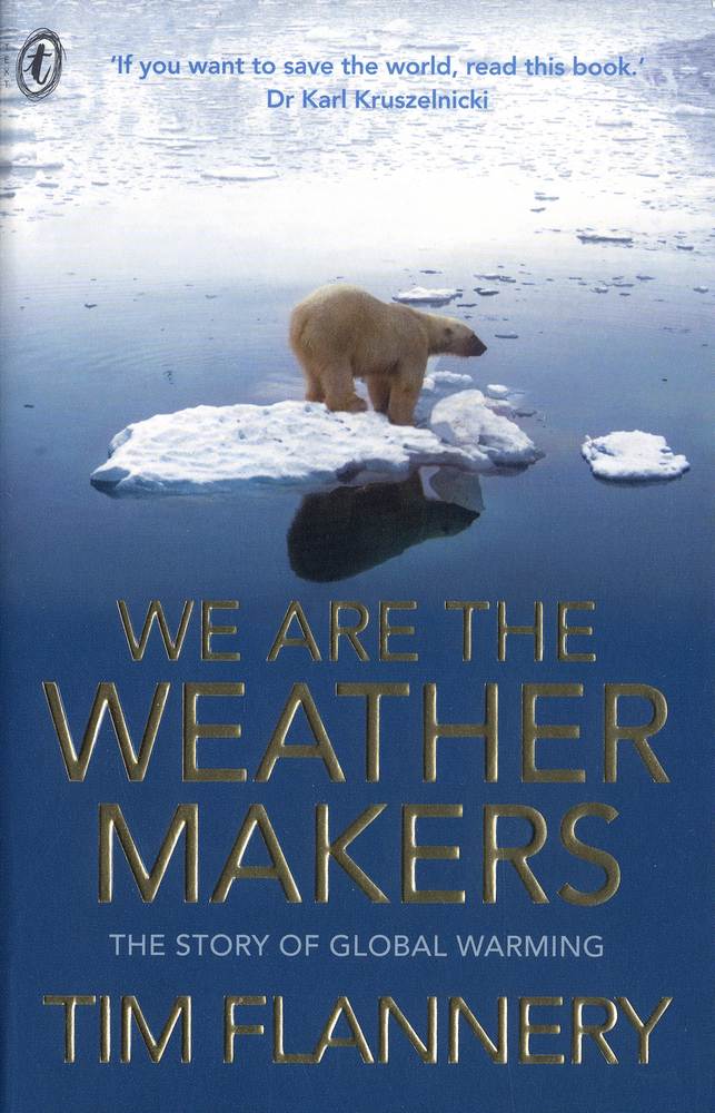 We are the Weather Makers book cover