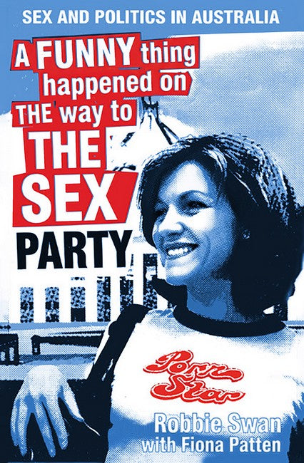 A Funny Thing Happened on The Way To The Sex Party cover