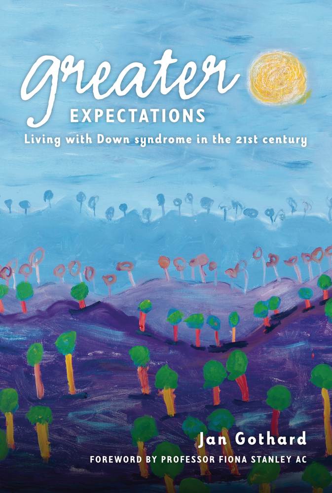 Greater Expectations: Living with Down Syndrome in the 21st Century book cover
