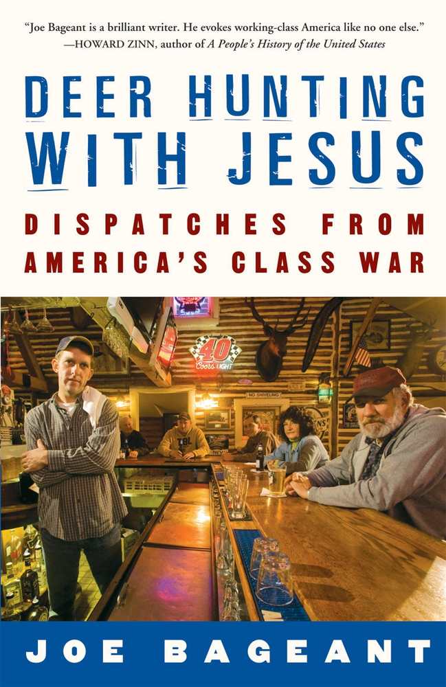 Deer Hunting With Jesus: Dispatches from America's Class War book cover