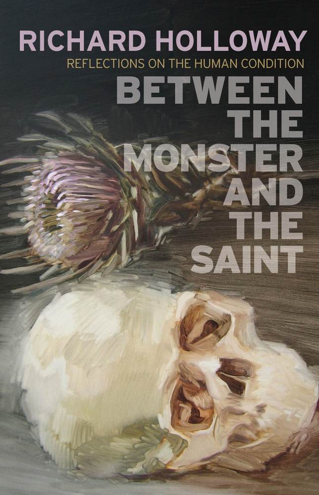 Between the Monster and the Saint book cover