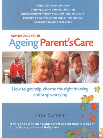 Managing Your Ageing Parent's Care revised edition cover