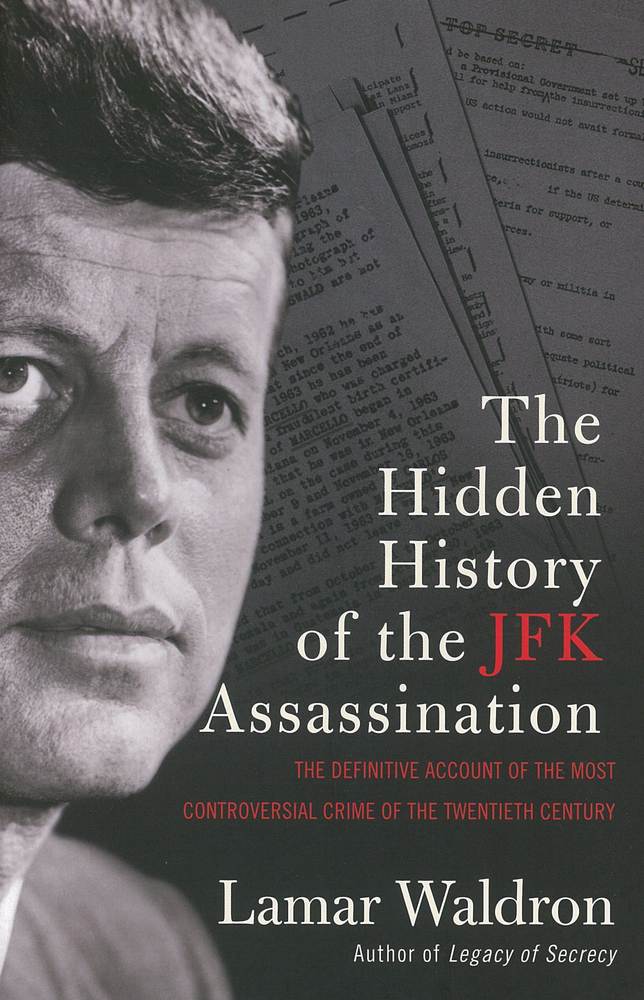 The Hidden History of the JFK Assassination book cover