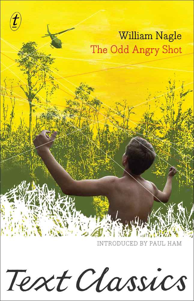 The Odd Angry Shot: Text Classics book cover