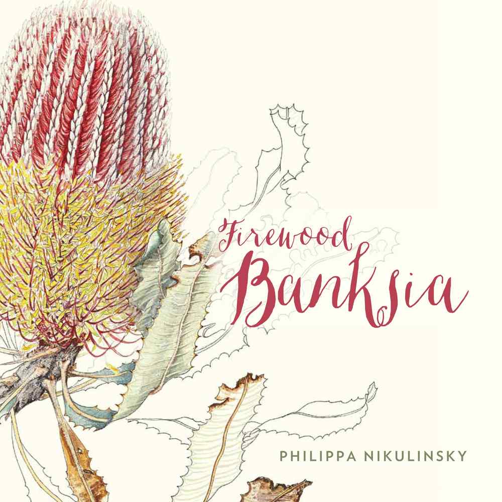 Firewood Banksia book cover