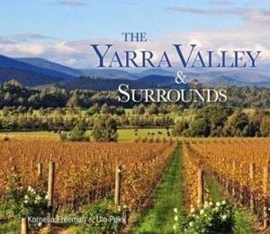 The Yarra Valley & Surrounds book cover