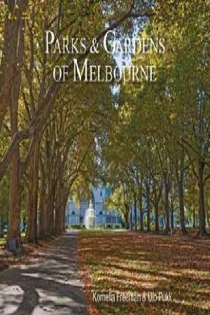 Parks and Gardens of Melbourne book cover