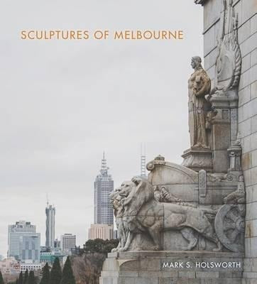 Sculptures of Melbourne book cover
