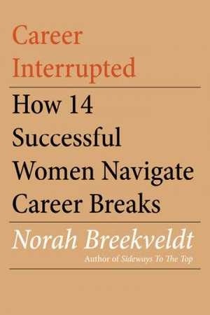 Career Interrupted book cover