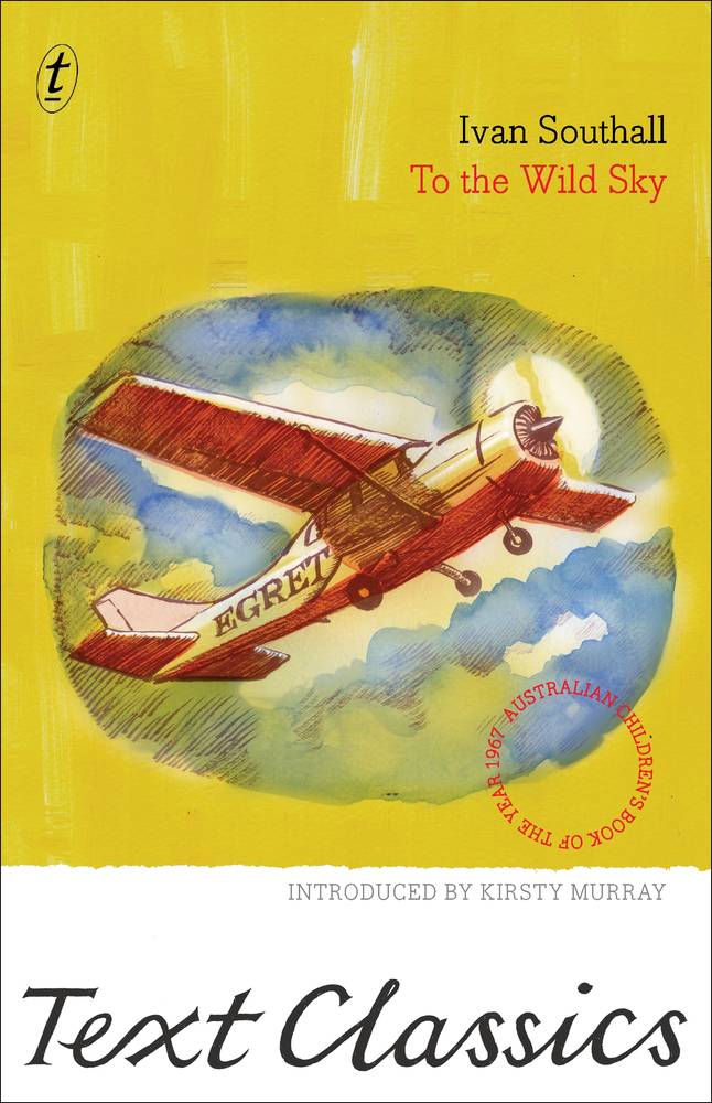 To The Wild Sky: Text Classics book cover