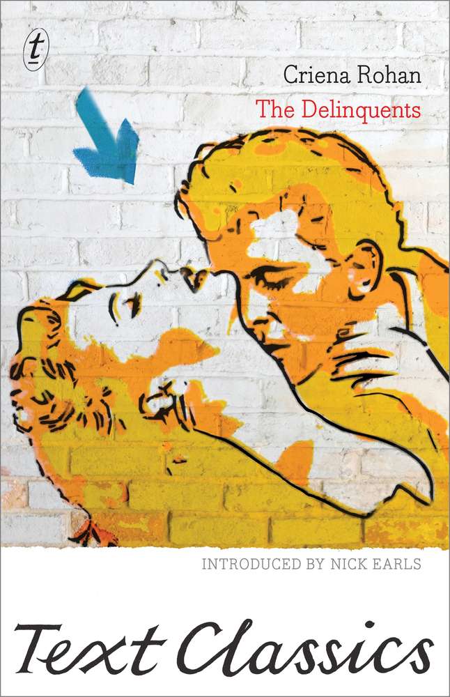 The Delinquents: Text Classics book cover