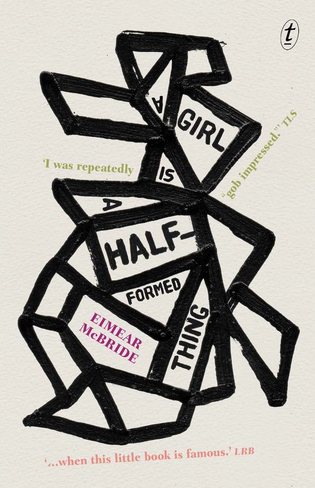 A Girl is a Half-formed Thing book cover