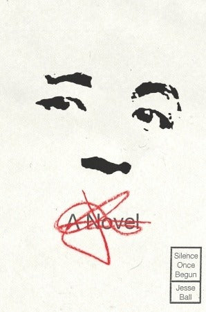 Silence Once Begun book cover