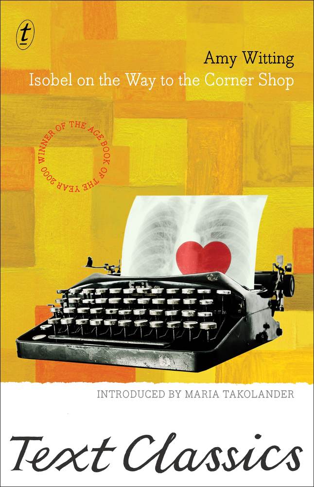 Isobel on the Way to the Corner Shop: Text Classics book cover