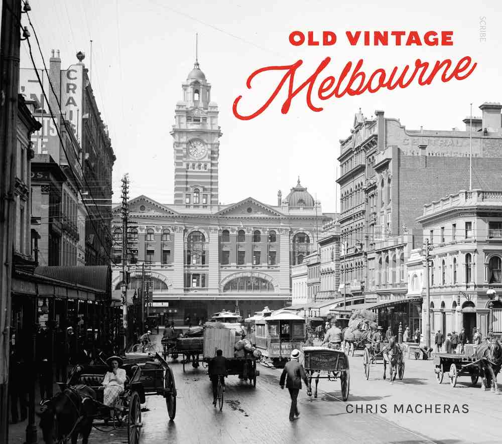 Old Vintage Melbourne book cover