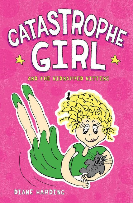 Catastrophe Girl and the Kidnapped Kittens cover