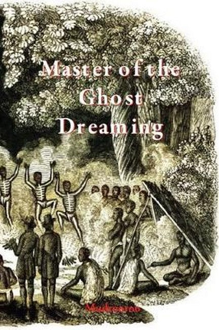 Master of the Ghost Dreaming cover
