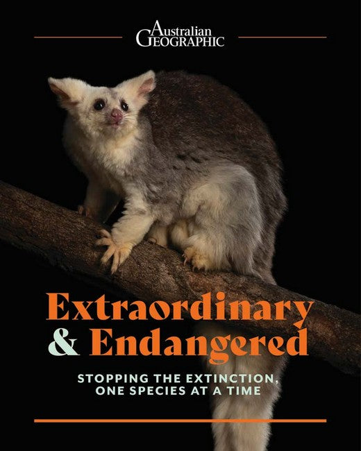 Extraordinary & Endangered: