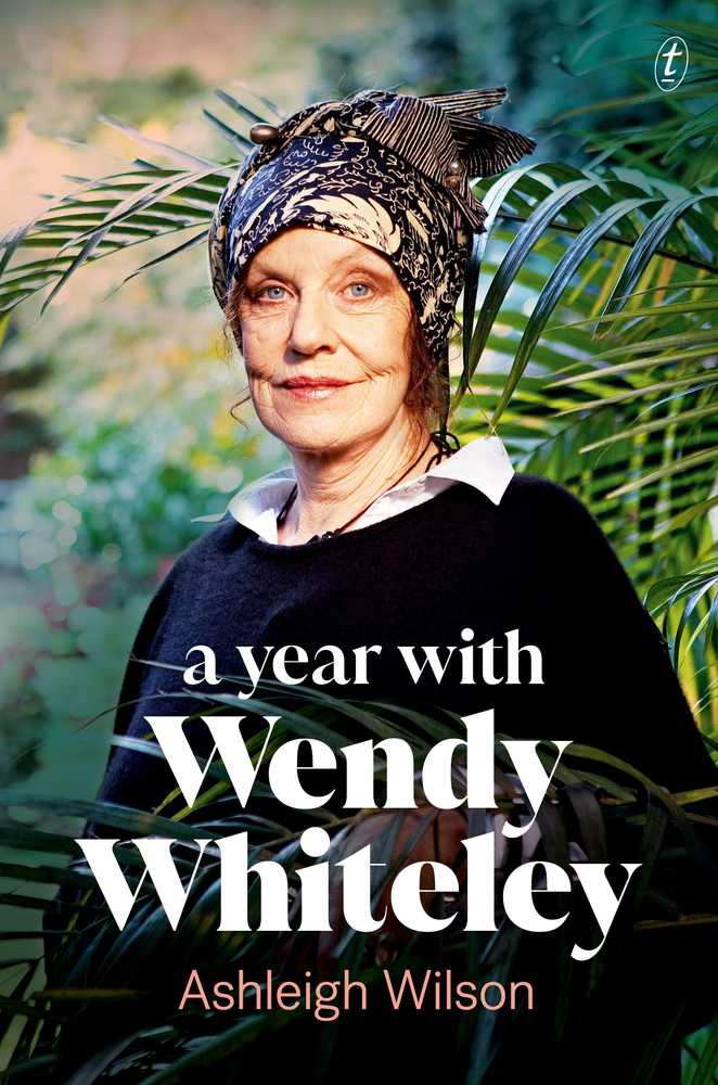 A Year with Wendy Whiteley book cover