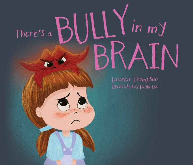 There's A Bully in my Brain cover