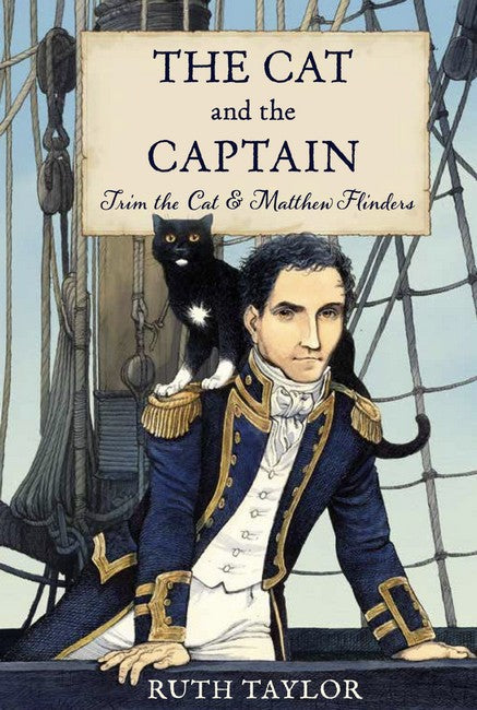 The Cat and the Captain: Trim the Cat and Matthew Flinders