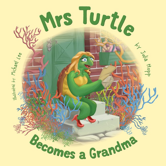 Mrs Turtle Becomes a Grandma cover