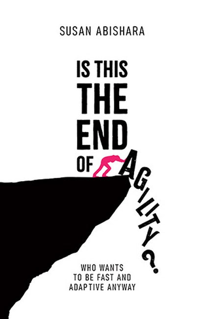 Is This The End of Agility? cover