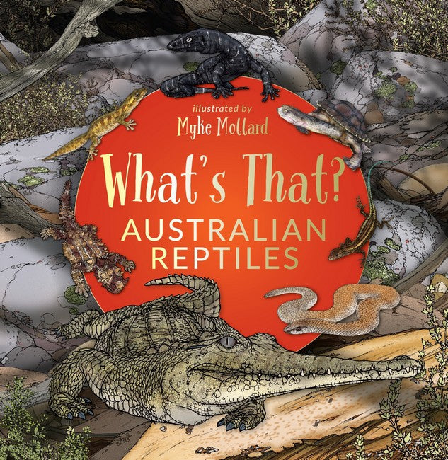 What's That? Australian Reptiles (HB) cover