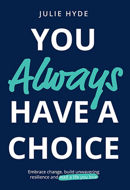 You Always Have a Choice cover