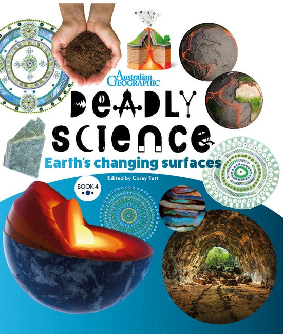 Deadly Science - Earth's Changing Surfaces Book 4 2/e