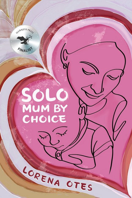 Solo Mum by Choice cover
