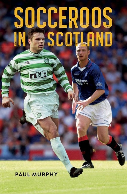 Socceroos in Scotland cover