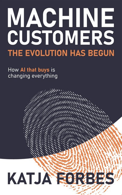 Machine Customers: The Evolution has Begun cover