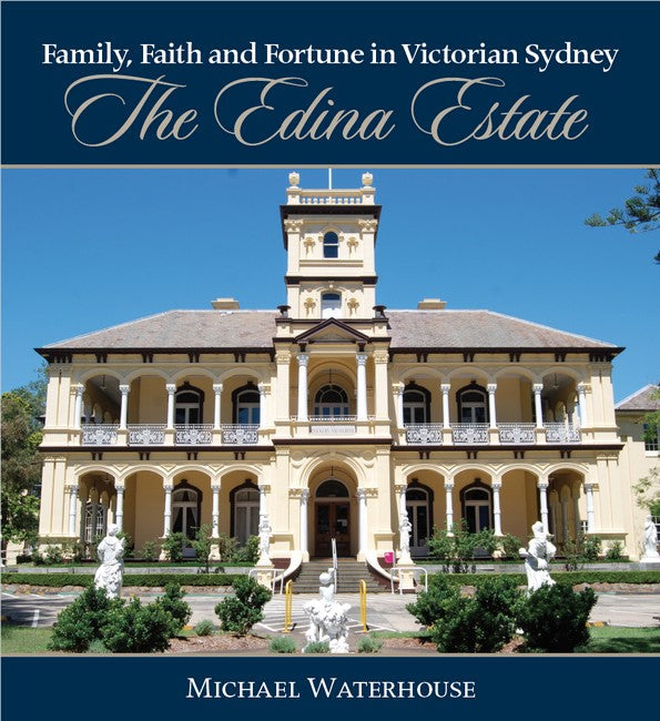 Family, Faith and Fortune in Victorian Sydney cover