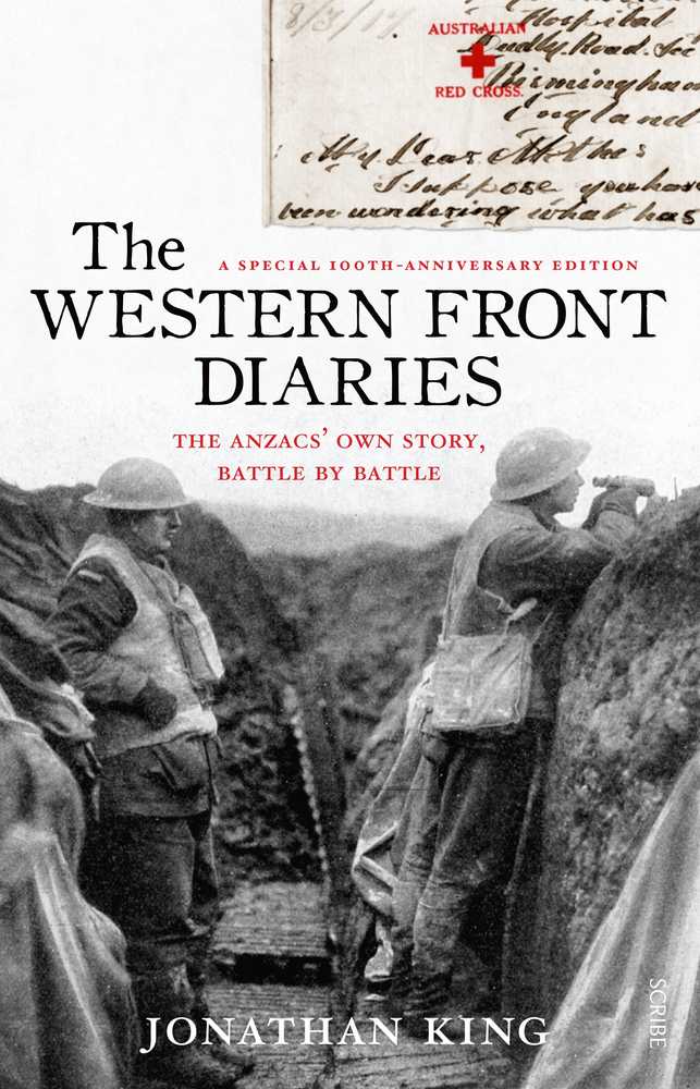 The Western Front Diaries: the Anzacs' own story, battle by battle [revised edition] book cover