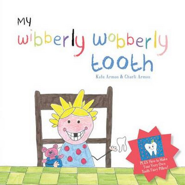 My Wibberly Wobberly Tooth cover