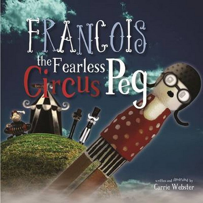 Francois the Fearless Circus Peg H/C cover